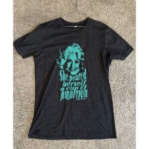 Dolly Parton Graphic T-Shirt Portrait S/M She Poured Herself Cup Ambition Gray